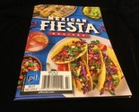 Best Recipes Magazine Mexican Fiesta Recipes 5x7 Booklet - £6.33 GBP