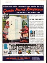 VTG 1939 Orig Magazine Ad GE Has Built A Better Refrigerator At A Lower ... - $21.21