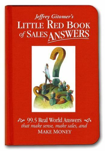 Jeffrey Gitomers Little Red Book of Sales Answers - $3.95