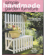 Simple Handmade Garden Furniture: 23 Step-By-Step Weekend Project Hardcover - £19.65 GBP