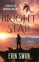Bright Star by Erin Swan Paperback 2019 Uncorrected Advance Copy New - £14.49 GBP
