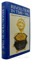 David S. Landes REVOLUTION IN TIME  Clocks and the Making of the Modern World 1s - £48.55 GBP