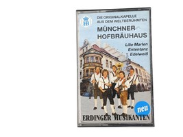 Erdinger Musikanten Die Originalkapelle Aus Dem Weltberuhmten Cassette Tape - $13.26