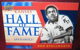 2013 Upper Deck University Of Kansas Hall Of Fame #HOF-17 Bud Stallworth - £3.56 GBP