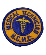 Medical Technician NCMC Embroidered Patch Badge Blue &amp; Yellow Circular D... - £6.30 GBP