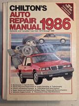 CHILTONS AUTO REPAIR MANUAL FOR 1979 THRU 1986 DOMESTIC AND CANADIAN CARS - $10.95