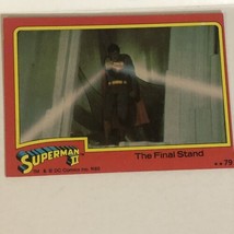 Superman II 2 Trading Card #79 Christopher Reeve - £1.53 GBP