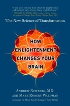 How Enlightenment Changes Your Brain: The New Science of Tr - GOOD PB - £8.61 GBP