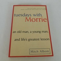Tuesdays with Morrie Old Man Young Man Lifes Greatest Lesson Mitch Albom PB 2005 - £4.68 GBP