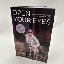 Open Your Eyes: Discover a Happier Life 1400205816, Jake Olson, hardcover book - £15.87 GBP