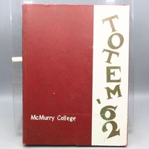 Vintage Mcmurry College Texas Yearbook 1962 Totem-
show original title

... - $77.75