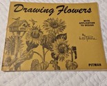 Vtg. 1948 Drawing Flowers Book. - $4.94