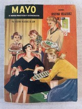 Vintage Mexican CookBook MAYO 31 Menus Practicos y Economicos 5 In Spani... - $93.49