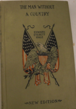 The Man Without a Country: written by Edward Everett Hale, New Edition with an i - £58.99 GBP