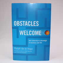 Signed Obstacles Welcome By Ralph De La Vega At&amp;T Ceo President 2009 Hc Book Dj - £36.23 GBP