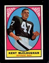 1967 Topps #112 Kent Mccloughan Ex (Rc) Raiders *INVAJ2222 - £9.20 GBP