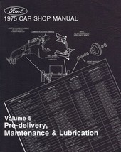 ORIGINAL Vintage 1975 Ford Car Shop Manual Volume 5 Pre Delivery Mainten... - $19.79