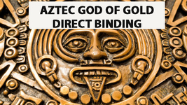HAUNTED AZTEC GOD OF GOLD DIVINE GIFTS MAGICK DIRECT BINDING MAGICK  image 2