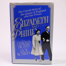 Elizabeth And Philip The Untold Story Of The Queen Of England And Her Prince HC - £6.20 GBP