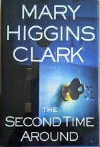Mary Higgins Clark The Second Time Around Autographed HCDJ - £7.99 GBP