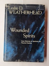 Wounded Spirits Leslie D. Weatherhead 1962 Hardcover With Dust Jacket - £18.03 GBP