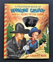 1950 Hopalong Cassidy Young Friend Danny Television Bonnie Book Near Mint - £53.46 GBP
