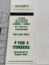 Matchbook Cover  The Timbers Restaurant   Murfreesboro, AR   gmg  Unstruck - $12.38