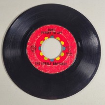 The Everly Brothers 45 RPM Vinyl The Ferris Wheel / Don’t Forget To Cry 7” - £5.89 GBP
