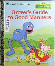Little Golden Bks.: Grover&#39;s Guide to Good Manners by Constance Allen   ... - £1.56 GBP