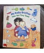 My Baby Brother Has Ten Tiny Toes Hardcover Ex-Library Book - £2.34 GBP