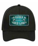 I&#39;D Rather Be Playing Video Games Novelty Black Mesh License Plate Hat - £23.17 GBP