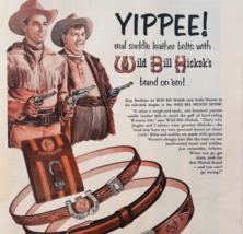 1953 Hickok Leather Belts Advertisement Wild Bill Guy Madison Andy Devin... - €25,73 EUR