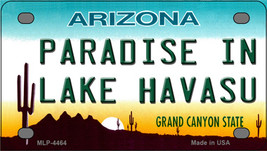 Paradise In Lake Havasu Arizona Novelty Mini Metal License Plate Tag - £11.70 GBP
