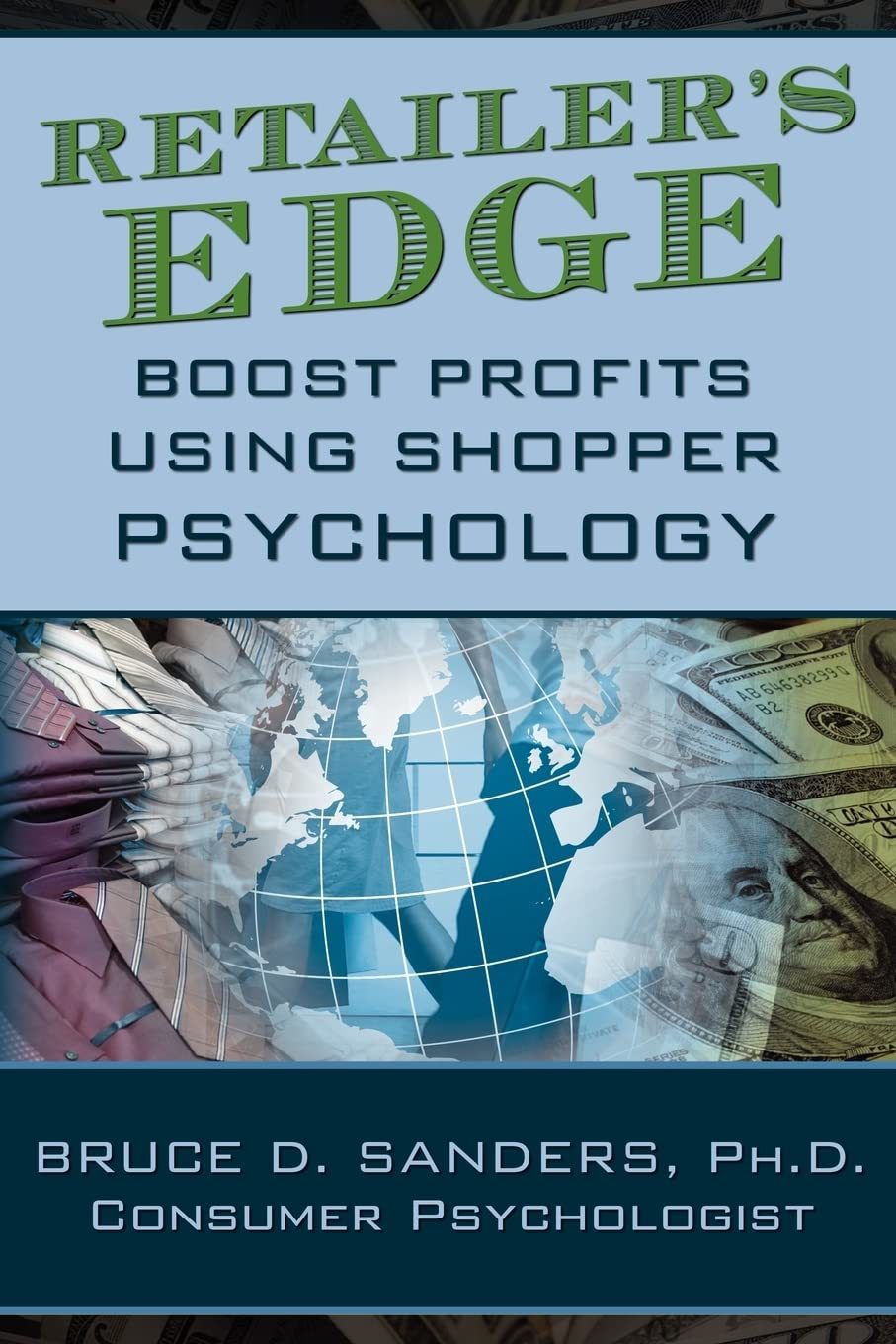 Retailer&#39;s Edge [Paperback] Sanders, Bruce D. - $6.57