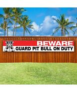 BEWARE GUARD PIT BULL ON DUTY Advertising Vinyl Banner Flag Sign USA XL0... - $19.80+