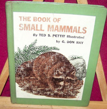 childern&#39;s hardback book   animals/nature { the book of small mammals} - £8.68 GBP