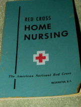 RED CROSS HOME NURSING textbook 235 pgs - £3.90 GBP