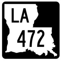 Louisiana State Highway 472 Sticker Decal R5977 Highway Route Sign - $1.45+