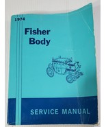 1974 GENUINE FISHER BODY SERVICE MANUAL CAMARO FIREBIRD TRANSAM OTHER MO... - €21,05 EUR