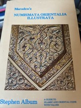 Marsden&#39;s Numismata Orientalia Illustrata Una Guía A Islámico &amp; Oriental... - $22.33