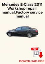 Mercedes E-Class 2011 Workshop repair manual,Factory service manual,OEM - $12.98 CAD+