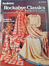 NeedleWorks #111 Rockabye Classics 10 Projects To Crochet Baby Blankets ... - $9.85