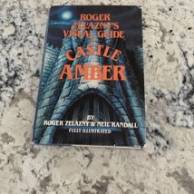 Visual Guide to Castle Amber by Roger Zelazny&amp; Neil Randall 1988 BCE  hardcover - £12.69 GBP