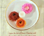 Creating Sacred Space with Feng Shui by Karen Kingston / 1997 Trade Pape... - $2.27