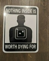 12&quot; Nothing Inside Worth Dying 4   3d cutout retro USA STEEL plate display Sign - £35.19 GBP