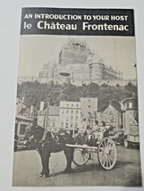 Vintage Le Chateau Frontenac  Brochure in English/French  Quebec City Canada. - £8.83 GBP