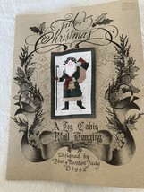 Father Christmas Log Cabin Wall Hanging by Mary Benton Judy 1992 - $17.75