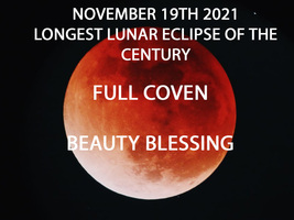 Nov 19TH Frost Moon Lunar Eclipse Beauty Coven &amp; Scholars Blessing Magick Witch - £23.37 GBP