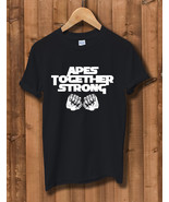 Apes Together Strong fists - planet of the apes adults unisex T-shirt - $22.50+