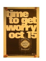 The Jon Spencer Blues Explosion Poster Time To Get Worry Now I Got Worry - £21.23 GBP